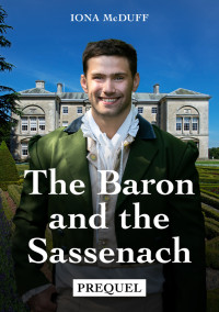 Iona McDuff — The Baron and the Sassenach