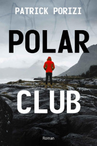 Patrick Porizi [PORIZI, Patrick] — Polar club