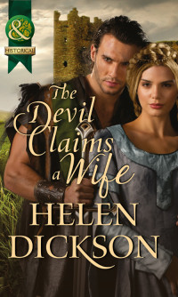 Helen Dickson — The Devil Claims a Wife