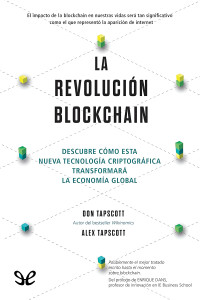 Don Tapscott & Alex Tapscott — La revolución blockchain