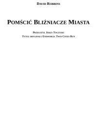 Jarus — Pomscic Blizniacze Miasta - David Robbins