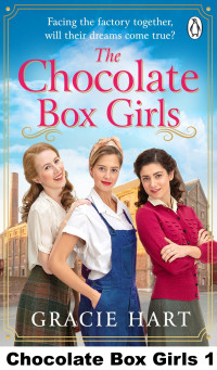 Gracie Hart — Chocolate Box Girls The Chocolate Box Girls