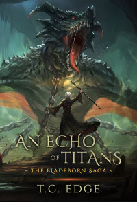 T. C. Edge — An Echo of Titans