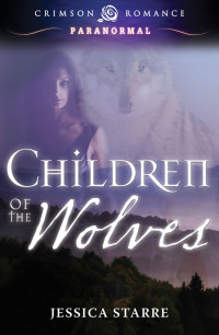Jessica Starre — Children of the Wolves
