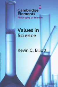 Kevin C. Elliott — Values in Science