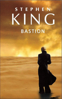 Stephen King — Bastion