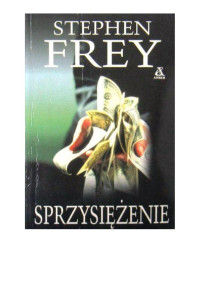 Sprzysiężenie — § Frey Stephen