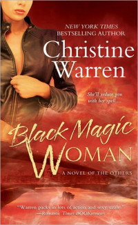 Christine Warren — Black Magic Woman