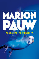 Marion Pauw — Grijs gebied