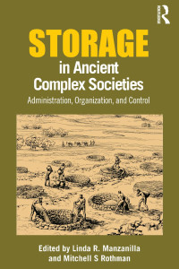 Unknown — Storage in Ancient Complex Societies