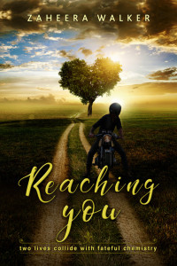 Author Zaheera Walker — Reaching You