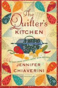 Jennifer Chiaverini — The Quilter's Kitchen