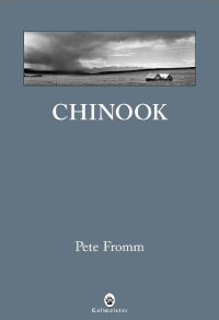 Pete Fromm — Chinook