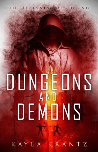 Kayla Krantz — Dungeons and Demons