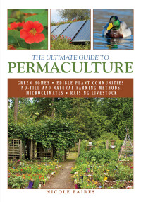 Nicole Faires — The Ultimate Guide to Permaculture