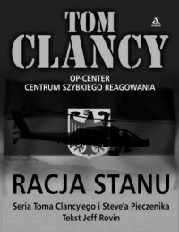 CLANCY TOM — Centrum III - Racja stanu