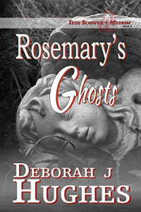 Deborah J. Hughes [Hughes, Deborah J.] — Rosemary's Ghosts