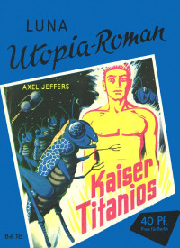 Jeffers, Axel — Kaiser Titanios