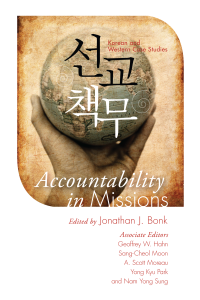 Jonathan J. Bonk; — Accountability in Missions