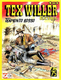 Gian Luigi Bonelli, Aurelio Galleppini — Tex Willer Extra 11 - Tramonto Rosso