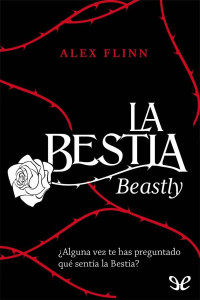 Alex Flinn — La Bestia