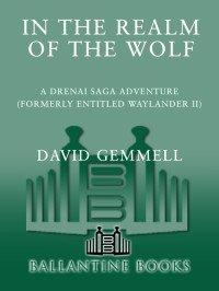 David Gemmell — In the Realm of the Wolf