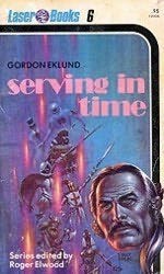 Gordon Eklund — Serving in Time