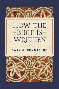 Gary Rendsburg — How the Bible is Written