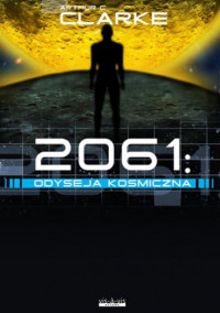 Arthur C. Clarke — 2061: odyseja kosmiczna