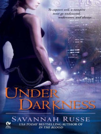 Savannah Russe — Under Darkness