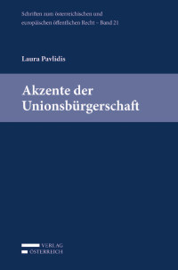 Laura Pavlidis; — Akzente der Unionsbrgerschaft