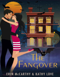 Kathy Love & Erin McCarthy — The Fangover