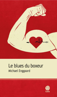 Michael Enggaard — Le blues du boxeur