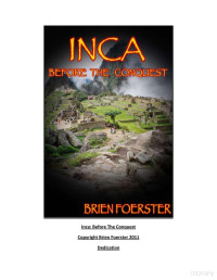 Brien Foerster — Inca: Before The Conquest