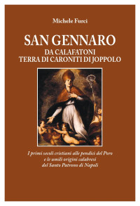 Michele Furci — SAN GENNARO da Calafatoni terra di Caroniti di Joppolo