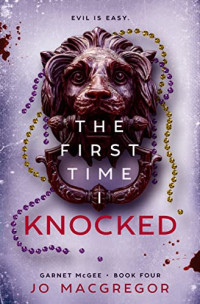 Jo Macgregor — The First Time I Knocked