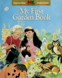 Celfe, Albie — My first garden book