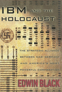 Black, Edwin — IBM and the Holocaust