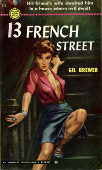 Gil Brewer — 13 French Street