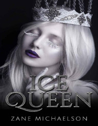 Zane Michaelson — Ice Queen: A Christmas Story