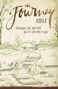 Zondervan; — NIV, The Journey Bible