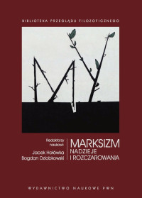 Bogdan Dziobkowski;Jacek Howka; — Marksizm