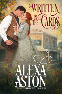 Alexa Aston — Written in the Cards