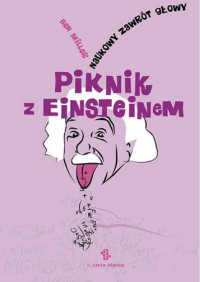 Ben Miller — Piknik z Einsteinem