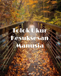 Zainudin — Tolok Ukur Kesuksesan Manusia