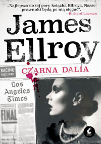 James Ellroy — Czarna Dalia