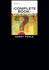 Garry D. Poole; — The Complete Book of Questions