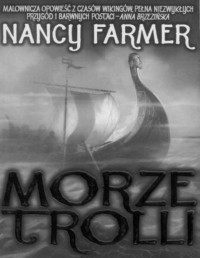 FARMER NANCY — Morze Troli #1 Morze Trolli