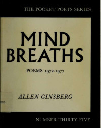 Ginsberg, Allen, 1926-1997 — Mind breaths : poems, 1972-1977