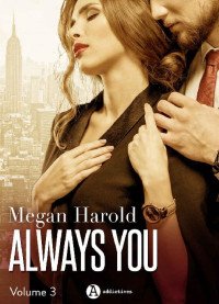 Megan Harold — Always you - 3 (French Edition)